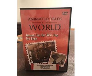 Animated Tales of the World: Ireland: The Boy who Had No Story