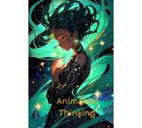 Animated Thinking:: A Lined Notebook for Creative Ideas in Motion.