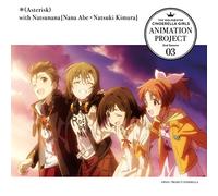 Animation - THE IDOLM@STER CINDERELLA GIRL