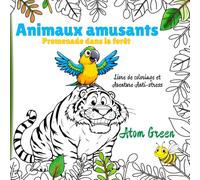 Animaux amusants: Promenade dans la forêt