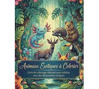 Animaux Exotiques à Colorier: Livre de coloriage relaxant pour adultes avec des illustrations uniques en noir et blanc (Cores da Cultura)
