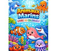 Animaux Marins Livre De Coloriage: Animaux Marins - Livre de Coloriage, Dessins simples et amusants pour les tout-petits