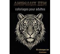 Animaux Zen: Livres de coloriages pour adultes