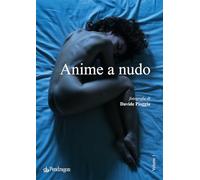 Anime a nudo. Ediz. a colori (Varia)