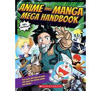 Anime and Manga Mega Handbook (Anime and Manga Mega Handbooks)