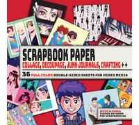 Anime Boys and Girls - Themed Scrapbook Paper: Japanese Manga Themed Paper for Cut Out and Collage, Scrapbooking, Junk Journals, Card Making & All DIY Craft Projects