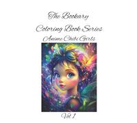 Anime Chibi Girls Vol 1: Big eyes, tiny feet-chibi girls are cuteness complete! (Japanese Anime)