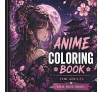 Anime Coloring Book for Adults