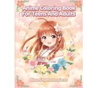 Anime Coloring Book for Teens and Adults: 53 Premium Manga-Style Illustrations with Full-Body Characters and Detailed Bust Portraits