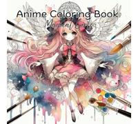 Anime Coloring Book: Magical Girls
