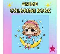 Anime Coloring Book: My Cute Anime World: Coloring Book