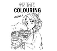 Anime Coloring Book Volume 1
