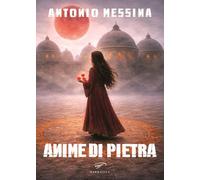 Anime di pietra (Narrativa)