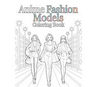 Anime Fashion Models Coloring Book