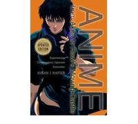 [( Anime From Akira To Howl's Moving Castle: Experiencing Contemporary Japanese Animation )] [by: Susan J. Napier] [Jan-2006]