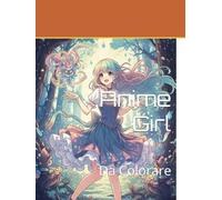 Anime Girl: Da Colorare