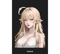 Anime Girl sexy design Notebook: 120 Pages 6x9 Ruled Notebook, Journal, Daily Diary, Organizer, Planner