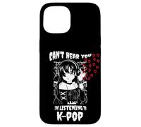 Anime Goth Girl Kawaii Can't Hear You Estoy Escuchando KPOP Carcasa para iPhone 15