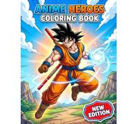 Anime Heroes coloring Book: Easy and Bold Colouring Pages for Adults with Large Print Illustrations