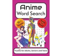 Anime Word Seach: Fun and Challenging Puzzle Book with Easy to Read Print about Japanese Animation, Manga and more | 6x9 inches, 110 pages | 50+ Puzzles ...Gift for Vacations, Holidays and Free Times