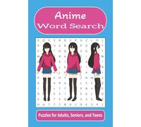 Anime Word Search: Word searches with easy to read print about anime, animation, karate, and more