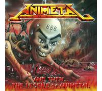 ANIMETAL - And Then...the Legend of Anime