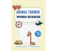 Animnal Themed World Search Puzzle Book: 50+ animal-themed word search puzzles in large print. Fun for kids, adults & seniors. 6x9” size, 110 pages. ... holidays, or relaxing in your free time!