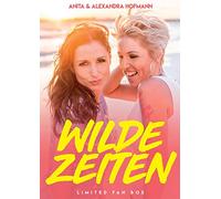 Anita & Alexandra Hofmann - Wilde Zeiten (Limited Fan Box)