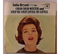 ANITA BRYANT - cold cold winter 45 rpm single
