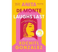 Anita de Monte Laughs Last: A Reese Witherspoon Book Club Pick