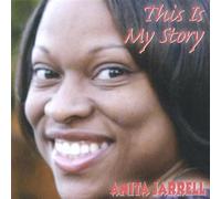 Anita J. Robertson - This is My Story