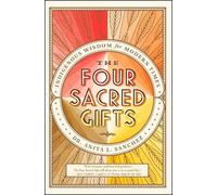 Anita L. Sanchez The Four Sacred Gifts (Tapa blanda) (Importación USA)