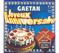 ANIVERSONG - JOYEUX ANNIVERSAIRE GAETAN