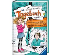 Anja Fröhlich P Das ungeheimste Tagebuch der Welt, Band 1: Wie mein (Tapa dura)