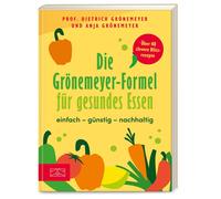 Anja Grönemeyer Pro Die Grönemeyer-Formel für gesundes Essen: einf (Tapa blanda)