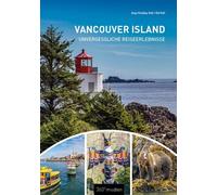 Anja Keddig-Voll Ed Vancouver Island: Unvergessliche Reiseerlebn (Tapa blanda)