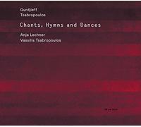 Lechner,Anja & Tsabropoulos,Vassilis - Gurdjieff / Tsabropoulos: Hymns & Dances Chants
