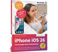 Anja Schmid Dan Apple iPhone mit iOS 26 - Das Buch für Einsteiger (Tapa blanda)