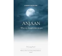 ANJAAN When my thoughts met my pen