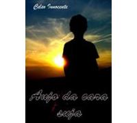 Anjo Da Cara Suja (ebook)