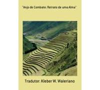 Anjo De Combate: Retrato De Uma Alma (ebook)