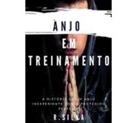 Anjo Em Treinamento (ebook)