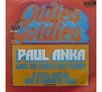 ANKA, Paul - Love me warm and tender / A steel guitar and a glass of wine (Oldies but Goldies) (26.11027) / 26.11027