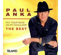 Anka,Paul - Put Your Head on My Shoulder,the Best