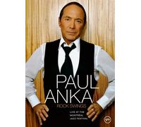 Anka, Paul - Rock Swings: Live at the Montreal Jazz Festival [USA] [DVD]