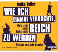 Anke Engelke - Wie Ich Einmal Versuchte Reich zu Werden