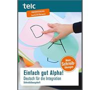 Anke Kuhnecke Einfach gut Alpha: Deutsch für die Integration Schr (Tapa blanda)