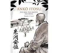 ANKŌ ITOSU – El hombre. El maestro. El mito. – Biografía de una leyenda – Lulu