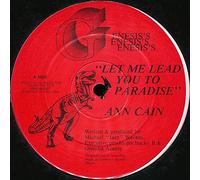 Ann Cain / Let Me Lead You To Paradise