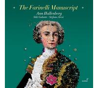 Ann Hallenberg - The Farinelli Manuscript - Arias by Latilla, Conforto, Giacomelli & Mele